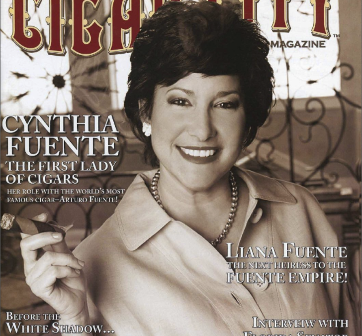 Cynthia Fuente…The First Lady of Cigars